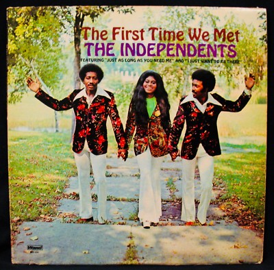 THE INDEPENDENTS-The First Time We Met-Chicago Northern Soul Album-WAND #WDS 694