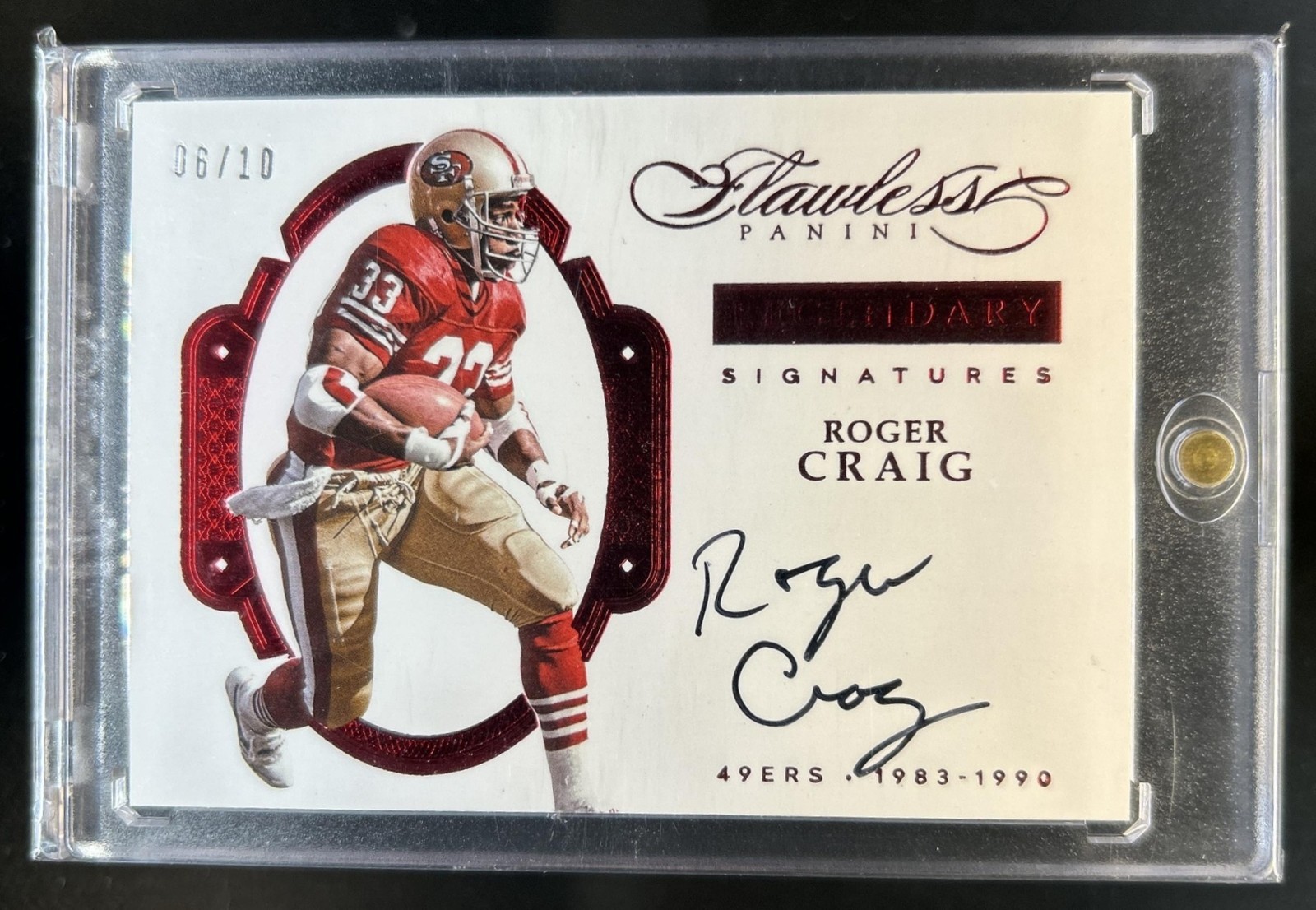 2016 Panini Flawless Roger Craig Legendary Signatures Ruby Auto #/10 49ers
