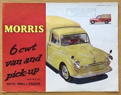 MORRIS 6cwt Van & Pickup (Series III) 1098cc Sales Brochure Sep 1966  H&E 6577