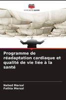 Programme De RéAdaptation Cardiaque Et Qualité De Vie LiéE à La Santé Fathia Mer