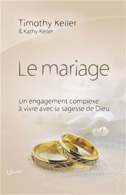Le mariage (The meaning of mariage): Un engagement complexe � vivre avec la sage