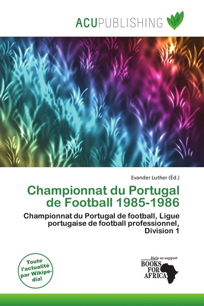 Evander Luther | Championnat Du Portugal De Football 1985-1986 | Taschenbuch-image