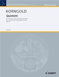 Quintett op. 15 Erich Wolfgang Korngold Set Klavier und Streichquartett Schott Musik