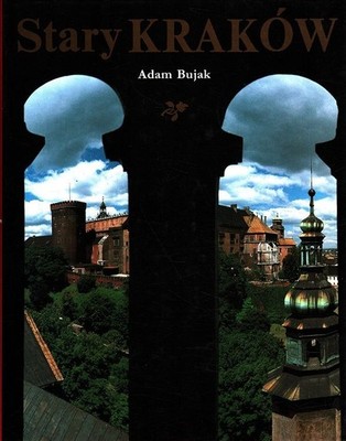 Stary Kraków Bujak, Adam und Jerzy Piekarczyk: