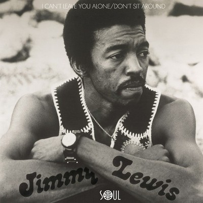 Jimmy Lewis - I Can't Leave You Alone / Don't Sit Around (7'', Single, Ltd) (Mint