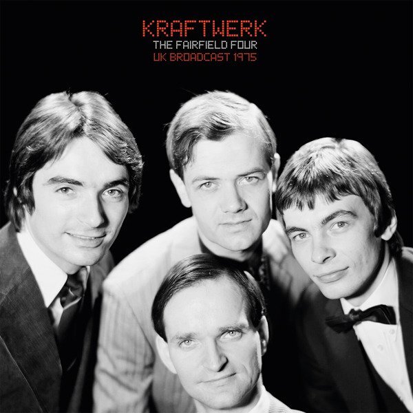 Kraftwerk - The Fairfield Four (vinyl Clear Edt.) - 2 Vinili