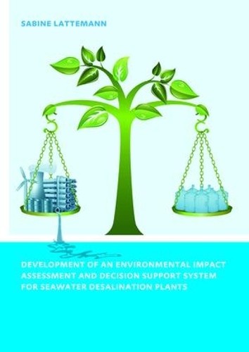 Development of an Environmental Impact Assessment and Decisio... - 9781138474635