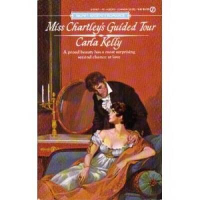 Miss Chartley's Guided Tour - Mass Market Paperback By Kelly, Carla - ACCEPTABLE