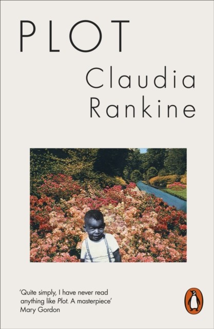 Plot by Claudia Rankine (Paperback Book)