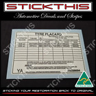 <!--F#f_0-->Tyre Placard - Holden VK Sedan with QEU or QZM Tyre Options 92026694 YA<!--F/-->