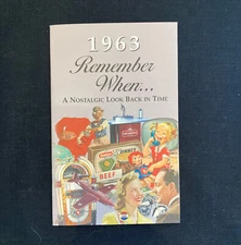1963 Remember When ... A Nostalgic Look Back In Time Kardlet