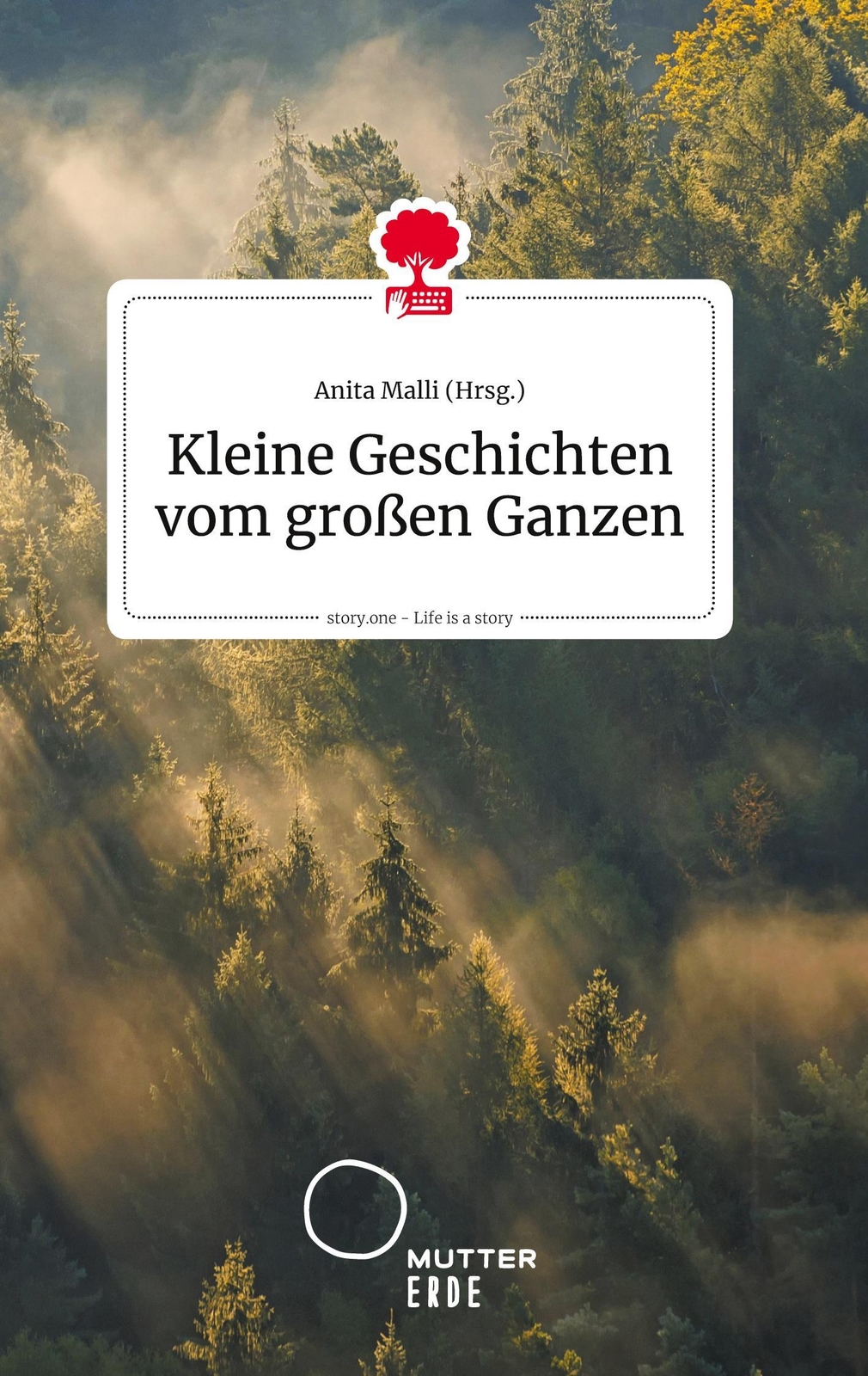 Thumbnail - Kleine Geschichten Vom Großen Ganzen. Life Is A Story - Story.one,