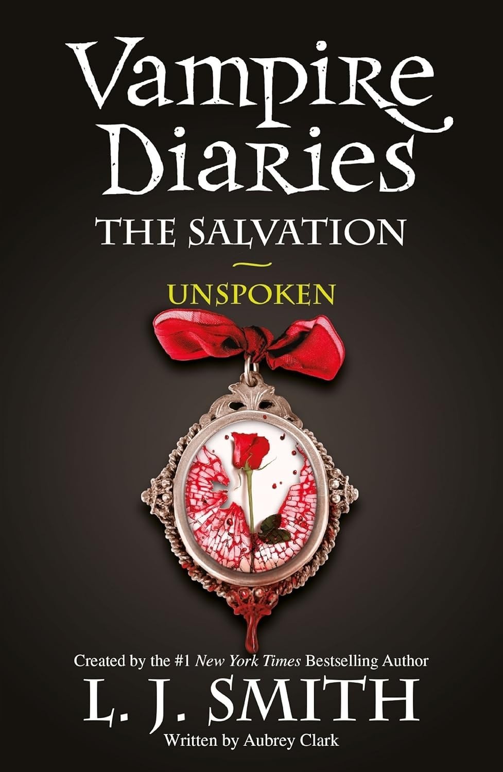 Vampire Diaires The Salvation: Unspoken by L.J. Smith *NEW PAPERBACK*