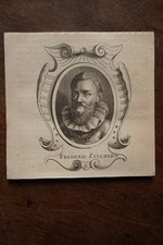 ZUCCHERO FREDERIC (1543-1609) PORTRAIT ENGRAVING FROM 1745, ROMAN PAINTER