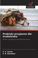 P. S. Gamit (U. A.) | Praktyki Przyjazne Dla ¿Rodowiska | Taschenbuch | Polnisch