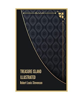 Treasure Island Illustrated, Robert Louis Stevenson