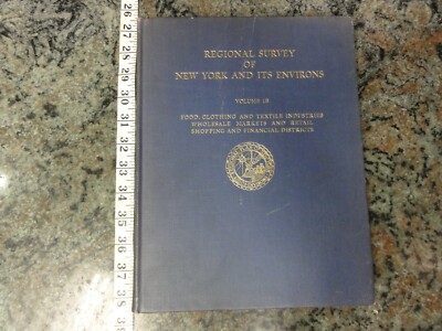 1928 Regional Survey of New York & It's Environs Vol 1B Food, Clothing Markets