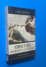 Obscure Mormon Doctrine Uncommon Beliefs of LDS Chris Jensen PB 2021