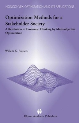Brauers - Optimization Methods for a Stakeholder Society   A Revolutio - X555z