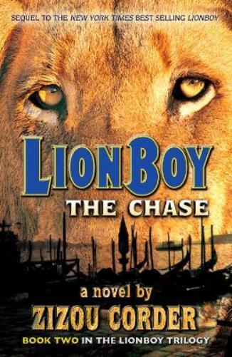 Zizou Corder Lionboy: the Chase (Tascabile)