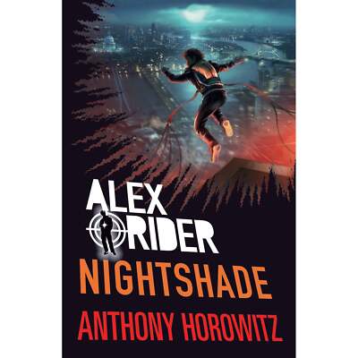 Nightshade (Alex Rider) by Anthony Horowitz NEW