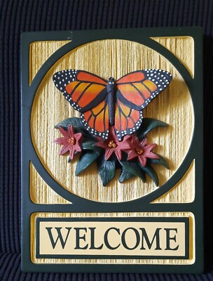 Vintage Big Sky Carvers Wood Welcome Sign  Monarch butterfly MEISSENBURG DESIGN 
