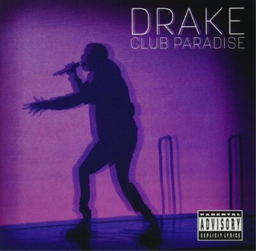 Альбом Drake Club paradise explicit_lyrics (CD)