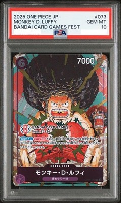 PSA 10 Luffy OP07-073 BANDAI CARD GAMES Fest 25-26 Tokyo ONE PIECE