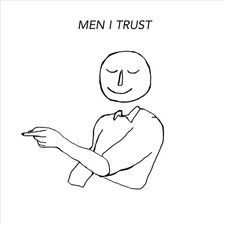 MEN I TRUST MEN I TRUST NEW CD