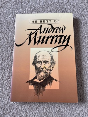 #ad The Best of Andrew Murray by Andrew Murray $5.90