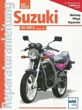 Suzuki GS 500 E, ab Baujahr 1989 | Taschenbuch | Reparaturanleitungen | 104 S.