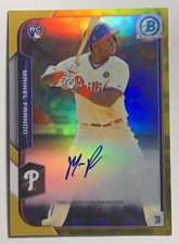 MAIKEL FRANCO 2015 Bowman Chrome AUTO RC GOLD /50 Refractor Rookie Autograph