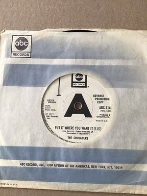 Crusaders - Put It Where You Want It / Don t Let It Get You Down - M-