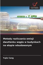 Metody rozliczania emisji dwutlenku wgla w bu...