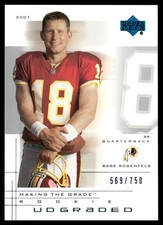 Sage Rosenfels 2001 Upper Deck UD Graded Making the Grade RC Rookie Card /750. rookie card picture