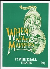 J. B. Priestley  "When We Are Married"  London   Playbill  1986   Peter Bourke