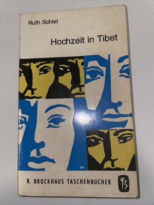 Hochzeit in Tibet Von Ruth Schiel B17