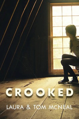 Laura McNeal (u. a.) | Crooked | Taschenbuch | Englisch (2007)