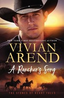 Vivian Arend | A Rancher's Song | Taschenbuch | Englisch (2018)