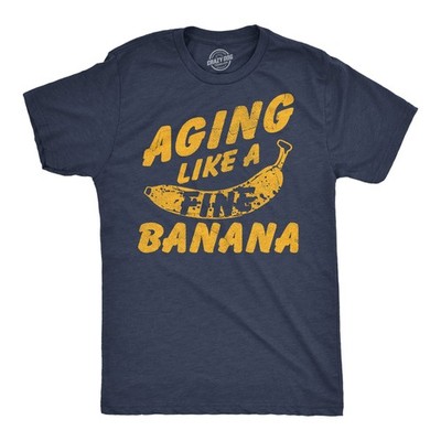 Mens Funny T Shirts Aging Like A Fine Banana Sarcastic Graphic Novelty Tee for