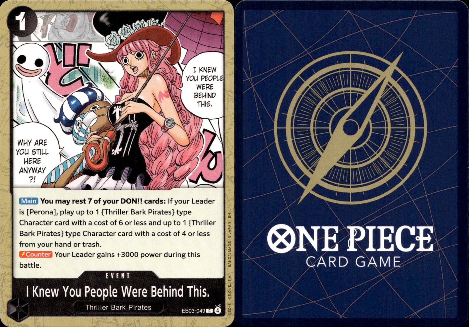 I Knew You People Were Behind This. EB03-049: One Piece Heroines Edition NM