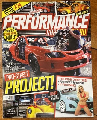Performance Garage Issue # 24 In Good Condition Magazine