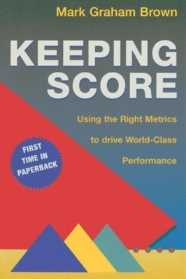 Keeping Score by Mark Graham Brown (Paperback Book)