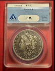 1902S US Morgan SILVER Dollar! FINE 15! ANACS Certified! Semi Key Date! Old Coin
