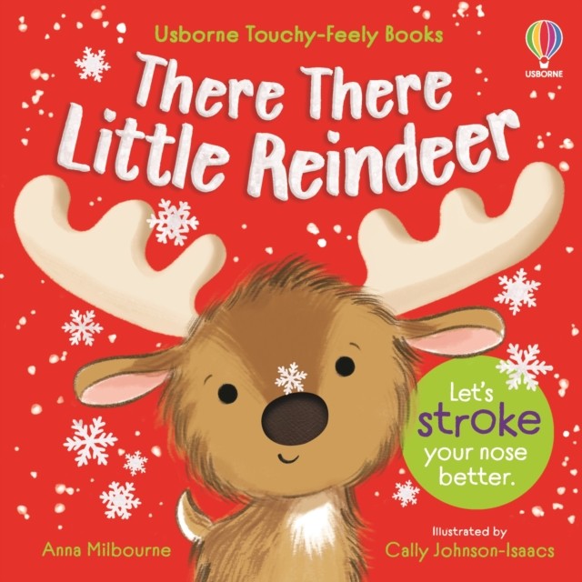 There There Little Reindeer Anna Milbourne - Image 6