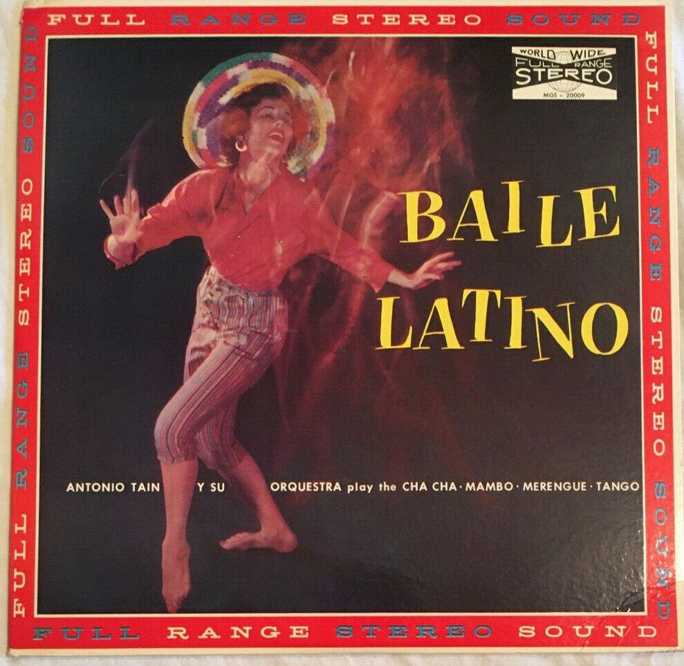 ANTONIO TAIN ORCHESTRA Baile Latino RARE LATIN Spanish CHA Mambo TANGO Merengue
