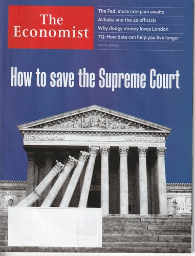 THE ECONOMIST ~ May 7-13, 2022 -- How to save the Supreme Court - Picture 6 of 6