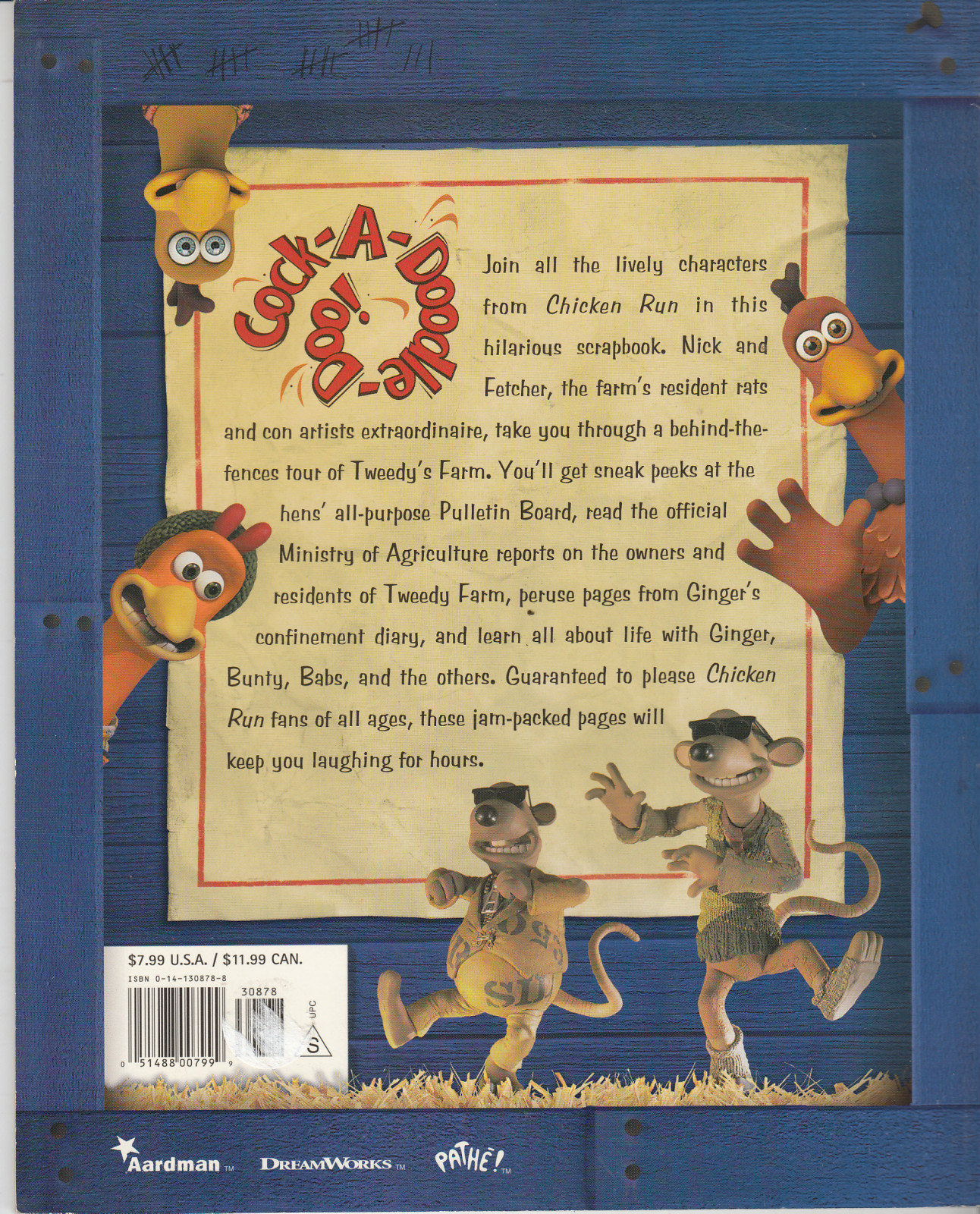 Chicken Run Cutting Loose! Behind the Scenes at Tweedy's Farm 2000