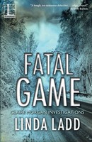 Fatal Game Linda Ladd Taschenbuch Kartoniert / Broschiert Englisch 2017