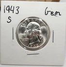 1943 S Washington Silver Quarter Gem Uncirculated
